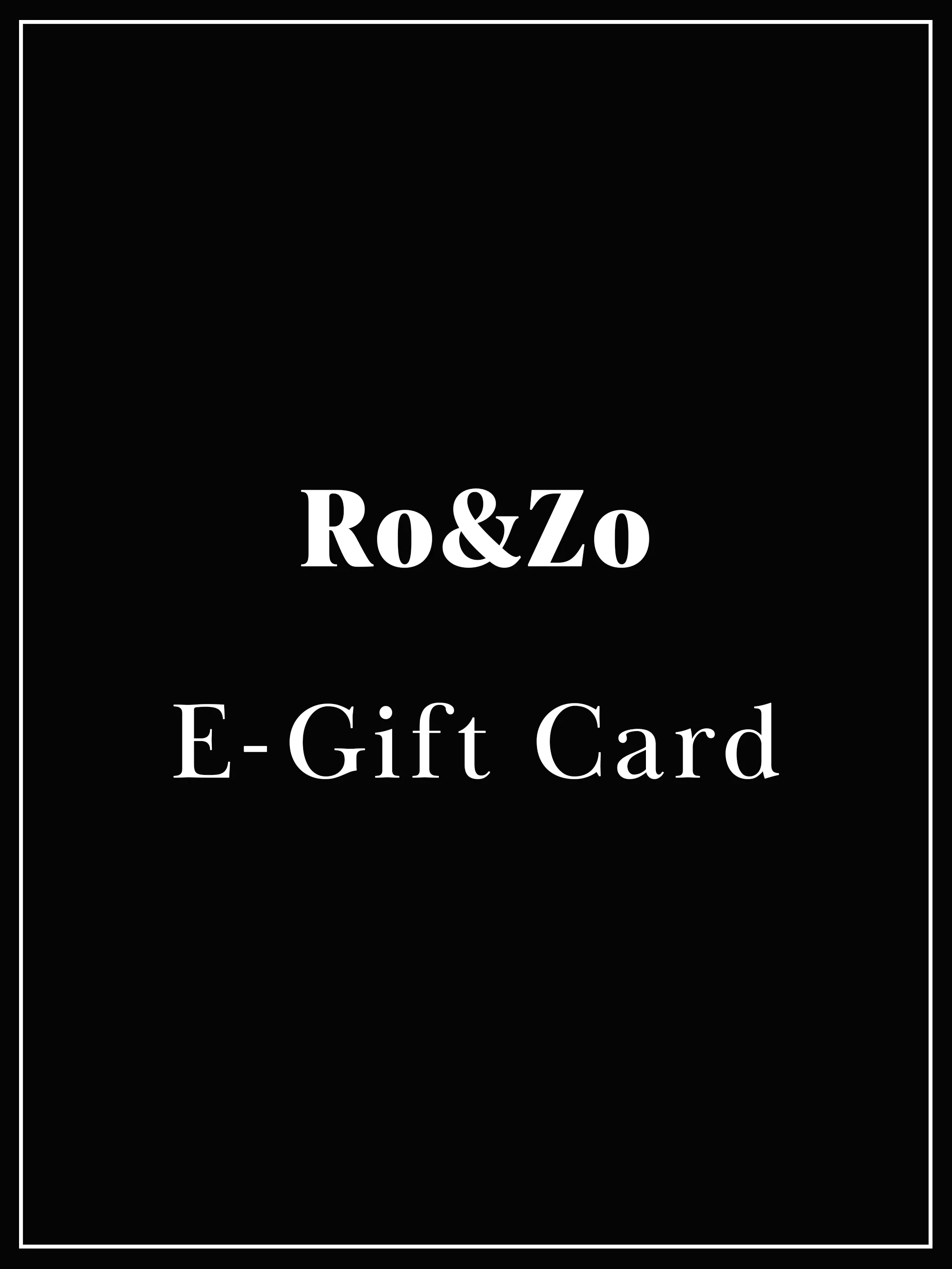 Ro&Zo E-Gift Card